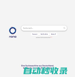 Nona ist eine private und werbefreie Suchmaschine